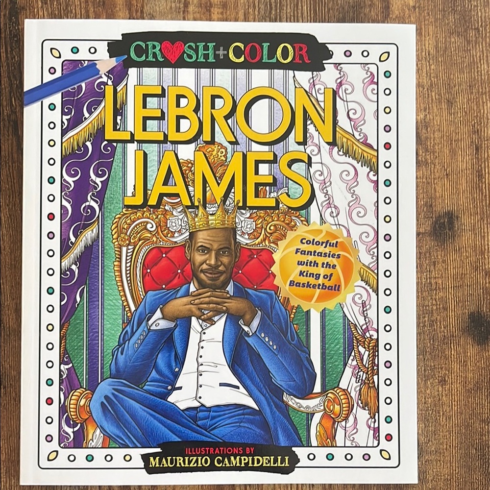 New!! LeBron James Crush + Color Coloring Book